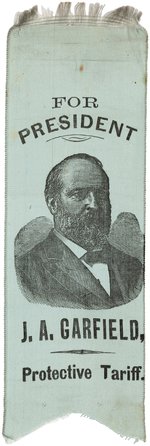 "FOR PRESIDENT J. A. GARFIELD PROTECTIVE TARIFF" PORTRAIT RIBBON.