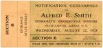 AL SMITH "NOTIFICATION CEREMONIES" ALBANY, NEW YORK TICKET.