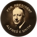 "FOR PRESIDENT ALFRED E. SMITH" LARGE REAL PHOTO BUTTON.