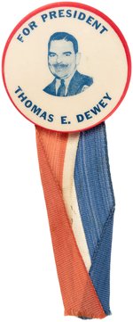 "FOR PRESIDENT THOMAS E. DEWEY" UNCOMMON PORTRAIT BUTTON.