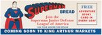 "SUPERMAN BREAD" STORE SIGN PROMOTING SUPERMAN JUNIOR DEFENSE LEAGUE OF AMERICA & BREAD CARDS.