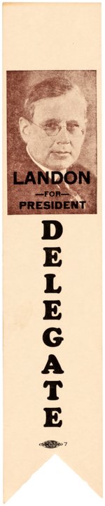 "LANDON FOR PRESIDENT" SCARCE 1936 "DELEGATE" RIBBON.