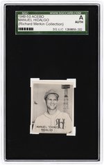 1949-50 ACEBO MANUEL HIDALGO SGC A AUTHENTIC (RICHARD MERKIN COLLECTION).