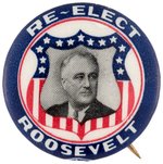 "RE-ELECT ROOSEVELT" AMERICAN SHIELD PORTRAIT BUTTON HAKE #98.