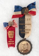 McKINLEY "PENNSYLVANIA DAY PAN AMERICAN EXPOSITION" PAIR OF RIBBON BADGES.