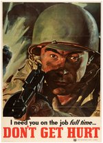 WORLD WAR II HOMEFRONT SAFETY & PRODUCTION POSTER PAIR.