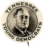 ROOSEVELT "TENNESSEE YOUNG DEMOCRATS" REAL PHOTO BUTTON HAKE #94.