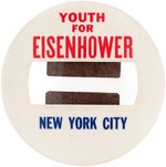 "YOUTH FOR EISENHOWER NEW YORK CITY" RARE WINDOW BUTTON.