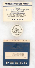 HISTORIC EISENHOWER & KHRUSHCHEV COLD WAR CARTOON BUTTON AND PAIR OF PRESS BADGES.