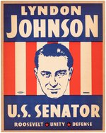 "JOHNSON U.S. SENATOR" 1941 "ROOSEVELT UNITY DEFENSE" CAMPAIGN POSTER.