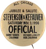 STEVENSON "ALL CHICAGO JUBILEE & SALUTE" MAYOR DALEY LITHO BUTTON.