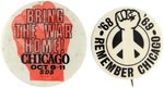CHICAGO CONSPIRACY TRIAL PAIR OF BUTTONS INCLUDING SDS "BRING THE WAR HOME!"