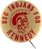 "USC TROJANS FOR KENNEDY" 1960 UNIVERSITY OF SOUTHERN CALIFORNIA BUTTON.