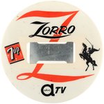 "ZORRO / 7UP/ ABC-TV" 1957 SALES CONVENTION BUTTON ONLY SECOND SEEN.