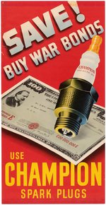 WORLD WAR II "CHAMPION SPARK PLUGS" WAR BONDS WINDOW SIGN.