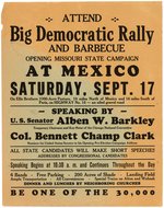 "ALBEN W. BARKLEY" 1932 "OPENING MISSOURI STATE CAMPAIGN" BROADSIDE.