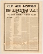 "OLD ABE LINCOLN AND HIS ABOLITION WAR!" CIVIL WAR ERA ANTI-ABOLITION BROADSIDE.
