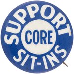 SCARCE "SUPPORT CORE SIT-INS" SCARCE CIVIL RIGHTS BUTTON.