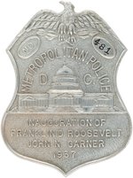 ROOSEVELT & GARNER THE VERY FIRST OFFICIAL INAUGURATION METRO D.C. POLICE BADGE.