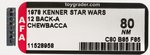 "STAR WARS - CHEWBACCA" 12 BACK-A AFA 80 NM.