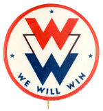 WORLD WAR II PATRIOTIC SLOGAN BUTTON FROM HAKE COLLECTION "WE WILL WIN."