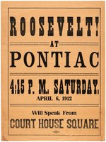 "ROOSEVELT AT PONTIAC" 1912 ILLINOIS TRAIN TOUR BROADSIDE.