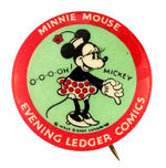 "MINNIE MOUSE EVENING LEDGER COMICS" BEAUTIFUL AND SCARCE BUTTON.