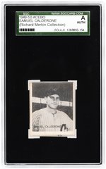 1949-50 ACEBO SAMUEL CALDERONE SGC A AUTHENTIC (RICHARD MERKIN COLLECTION).