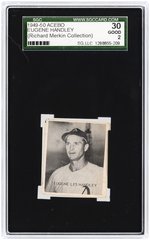 1949-50 ACEBO EUGENE HANDLEY SGC 30 GOOD 2 (RICHARD MERKIN COLLECTION).