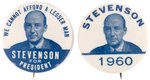 STEVENSON PAIR OF PORTRAIT BUTTONS INCLUDING SLOGAN & "1960."