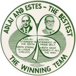 ADLAI AND ESTES-THE BESTEST" 1956 FOUR LEAF CLOVER JUGATE BUTTON.