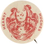 HEARST & HUGHES RARE SPARRING ROOSTERS 1906 NEW YORK GOVERNOR CAMPAIGN BUTTON.