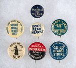 COLLECTION OF SEVEN NEWSPAPER STRIKE BUTTONS INCLUDING ANTI-HEARST.