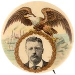 THEODORE ROOSEVELT WITH GOLD WREATH, EAGLE AND SHIPS BUTTON HAKE #106.