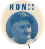 “HONOR HONUS” SCARCE HONUS WAGNER (HOF) BUTTON.