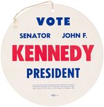 "VOTE SENATOR JOHN F. KENNEDY PRESIDENT" LARGE WISCONSIN HANGING BADGE.