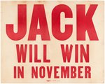 "JACK WILL WIN IN NOVEMBER" KENNEDY 1960 CAMPAIGN POSTER.