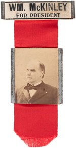 "WM. McKINLEY FOR PRESIDENT" REAL PHOTO RIBBON BADGE.