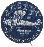 LINDBERGH'S "THE SPIRIT OF ST. LOUIS" RARE CLOTH COVERED 1927 PIN-BACK BUTTON.