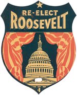 "RE-ELECT ROOSEVELT" FIGURAL SHIELD CAPITOL DOME LICENSE PLATE ATTACHMENT.