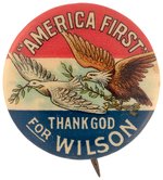 "AMERICA FIRST THANK GOD FOR WILSON" EAGLE & DOVE BUTTON HAKE #151.