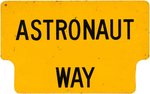 JOHN GLENN "ASTRONAUT WAY" NEW YORK CITY STREET SIGN FROM 1962 TICKER-TAPE PARADE.