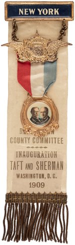 TAFT & SHERMAN "NEW YORK REPUBLICAN COUNTY COMMITTEE" INAUGURAL BADGE.