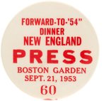 "PRESIDENT EISENHOWER'S VISIT TO BOSTON PRESS" RARE BUTTON & TAG.