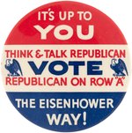 "VOTE REPUBLICAN ON ROW 'A' THE EISENHOWER WAY!" RARE NEW YORK IKE BUTTON.