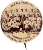 1906 ISSUED BALTIMORE ORIOLES "CHAMPIONS OF 1896" 10-YEAR ANNIVERSARY REAL PHOTO BUTTON W/6 HOF'ERS.