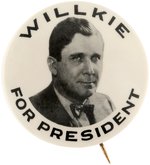 CHOICE "WILLKIE FOR PRESIDENT" PORTRAIT BUTTON HAKE #13.