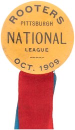 1909 "ROOTERS PITTSBURGH PIRATES NATIONAL LEAGUE" WORLD SERIES BUTTON W/RIBBONS.