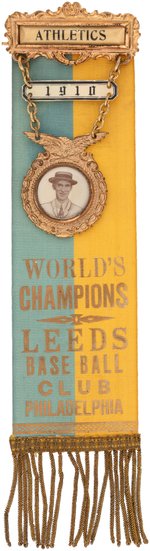 1910 LEEDS - PHILADELPHIA ATHLETICS "WORLD'S CHAMPS" W/CONNIE MACK (HOF) RIBBON BADGE.