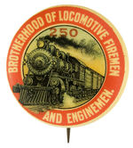 SUPERB COLOR BUTTON FOR “BROTHERHOOD OF LOCOMOTIVE FIREMEN AND ENGINEMEN.”